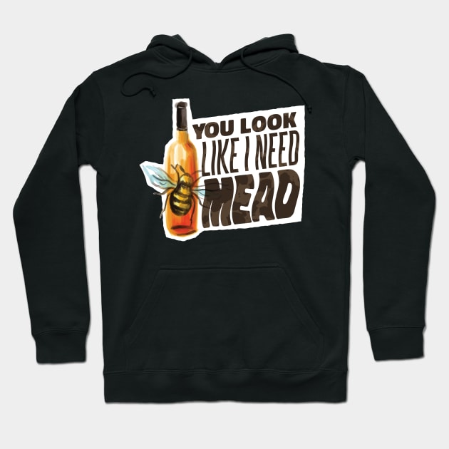 Funny Mead Drinker Gifts Meadmaking Homebrew Hoodie by Little Duck Designs